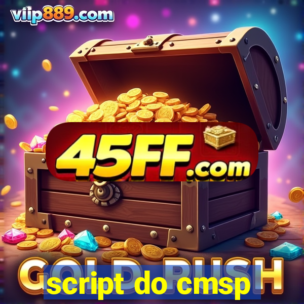 script do cmsp